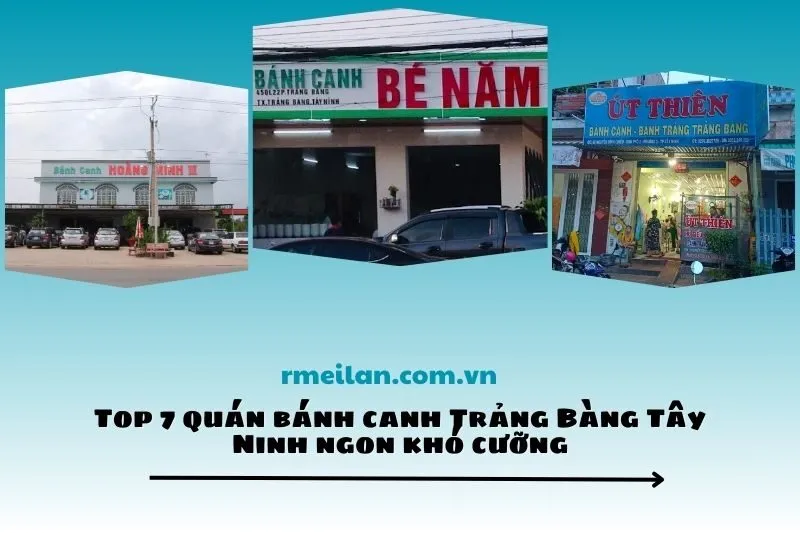 Top 7 quán bánh canh Trảng Bàng Tây Ninh ngon khó cưỡng